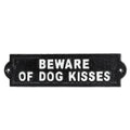 Beware of Dog Kisses Sign-Black-9"L