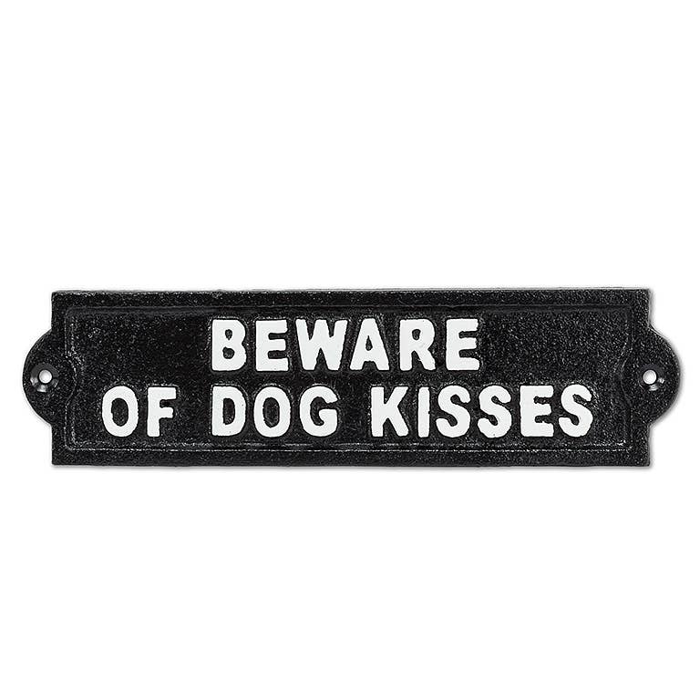 Beware of Dog Kisses Sign-Black-9"L
